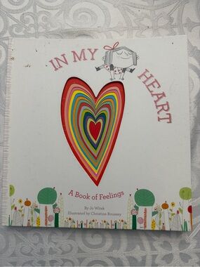 In My Heart A Book of Feelings - Colorful Heart Children's Book Copy 2